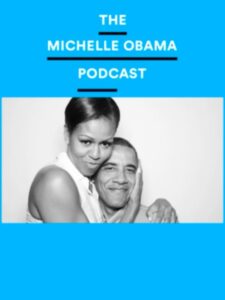 Mišel Obama pokrenula je podcast: u prvom izdanju – Barak Obama