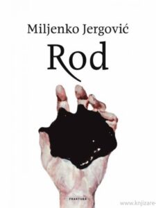 Rod – Miljenko Jergović